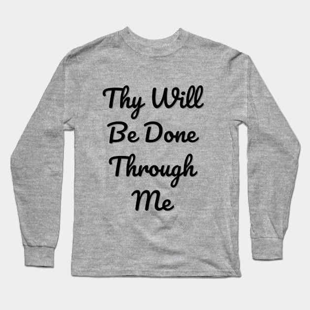 Thy Will Be Done Long Sleeve T-Shirt by Naturally Divine Goddess Tarot